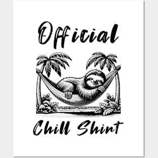 Official Chill Shirt Posters and Art